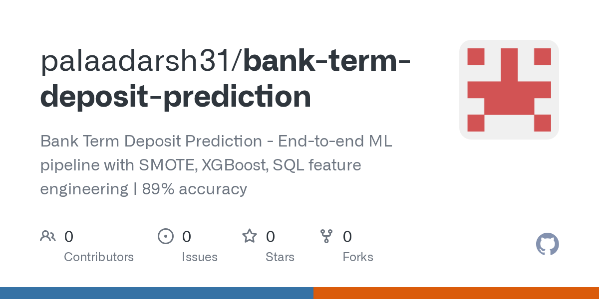 GitHub repository preview for bank-term-deposit-prediction